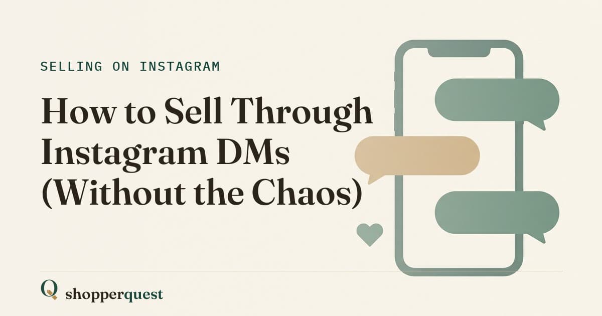 Branded Shopperquest guide card showing the title How to Sell Through Instagram DMs (Without the Chaos).