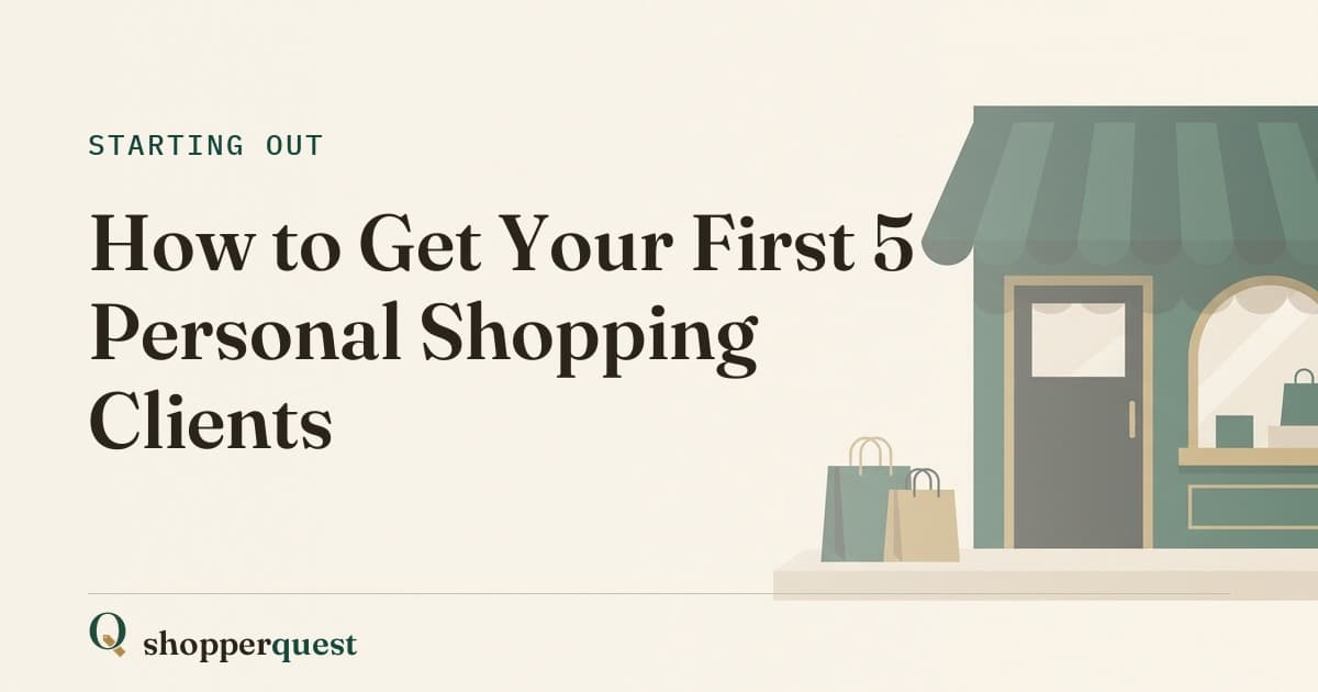 Branded Shopperquest guide card with the title How to Get Your First 5 Personal Shopping Clients.