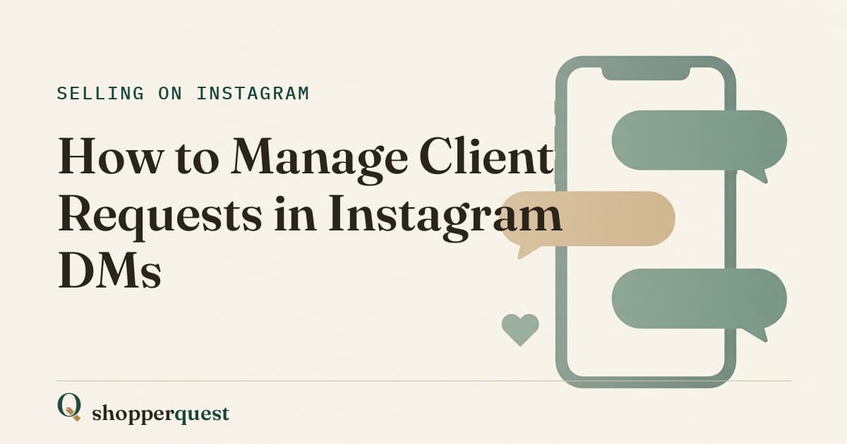 Branded Shopperquest guide card showing the title How to Manage Client Requests in Instagram DMs.