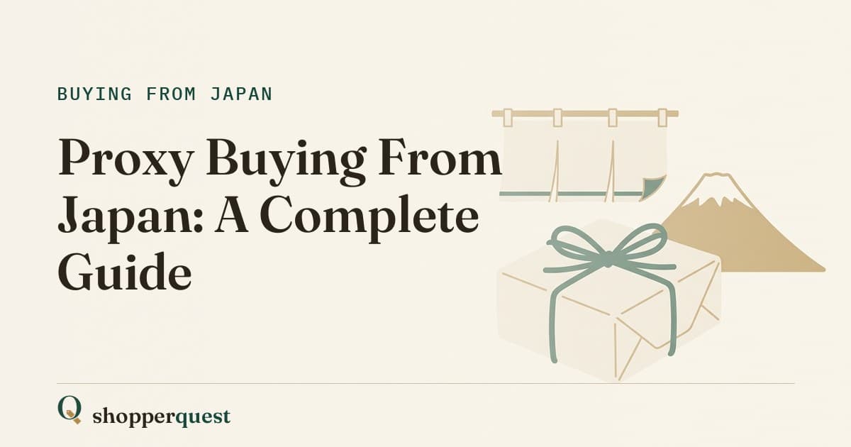 Branded Shopperquest guide card with the title Proxy Buying From Japan: A Complete Guide.